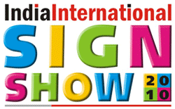 India International Sign Show. The latest Technological Developments in the Signage Industry