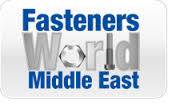 阿联酋紧固件展FASTENERS WORLD MIDDLE EAST