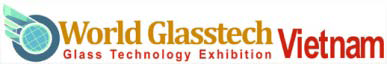 越南门窗及玻璃工业展WORLD GLASSTECH-VIETNAM
