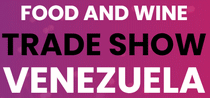 委内瑞拉加拉加斯国际餐饮展FOOD AND WINE TRADE SHOW VENEZUELA