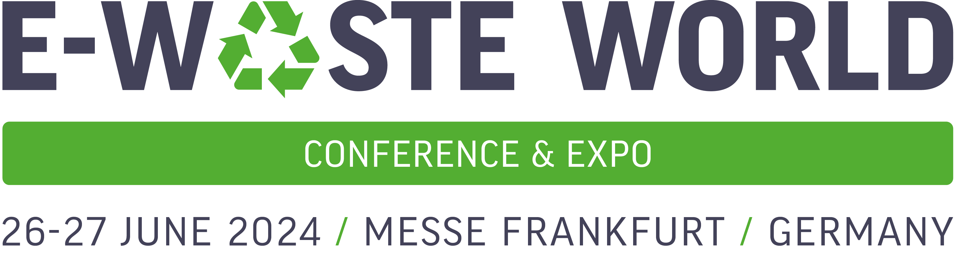 德国法兰克福国际电子回收展览会E-WASTE WORLD CONFERENCE 