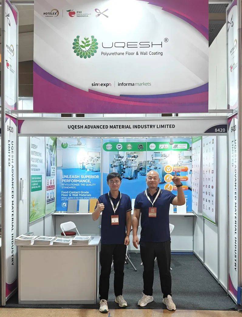 优葵希亮相2025年FHI印尼雅加达酒店用品展 | 尽显UQESH?水性聚氨酯产物风采 优葵希亮相2025年FHI印尼雅加达酒店用品展 | 尽显UQESH?水性聚氨酯产物风采