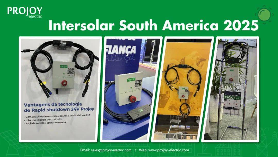 普兆新能源RSD闪耀Intersolar South America 2025,全球代理共证“安全”力量 普兆新能源RSD闪耀Intersolar South America 2025,全球代理共证“安全”力量