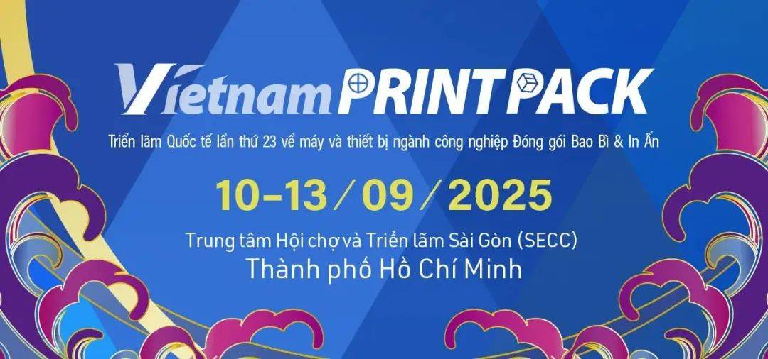 科雷机电展会预告?2025 越南胡志明市国际印刷及包装工业展,期待您的莅临! 科雷机电展会预告?2025 越南胡志明市国际印刷及包装工业展,期待您的莅临!